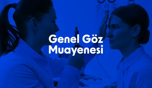Genel Göz Muayenesi